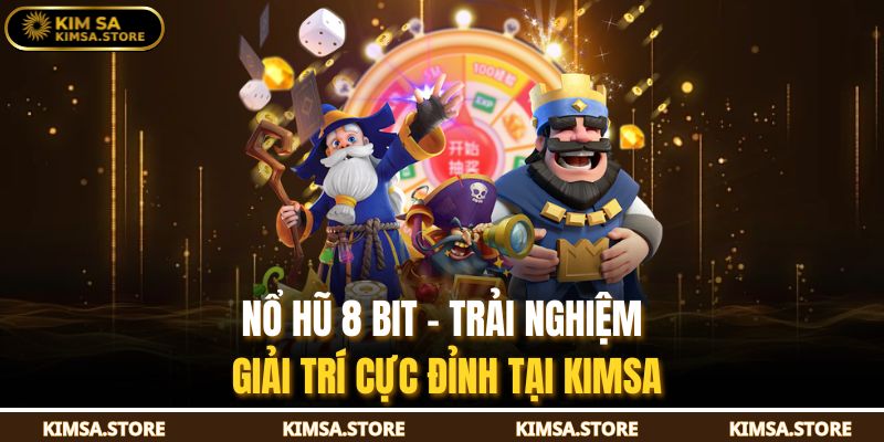Nổ Hũ 8 Bit